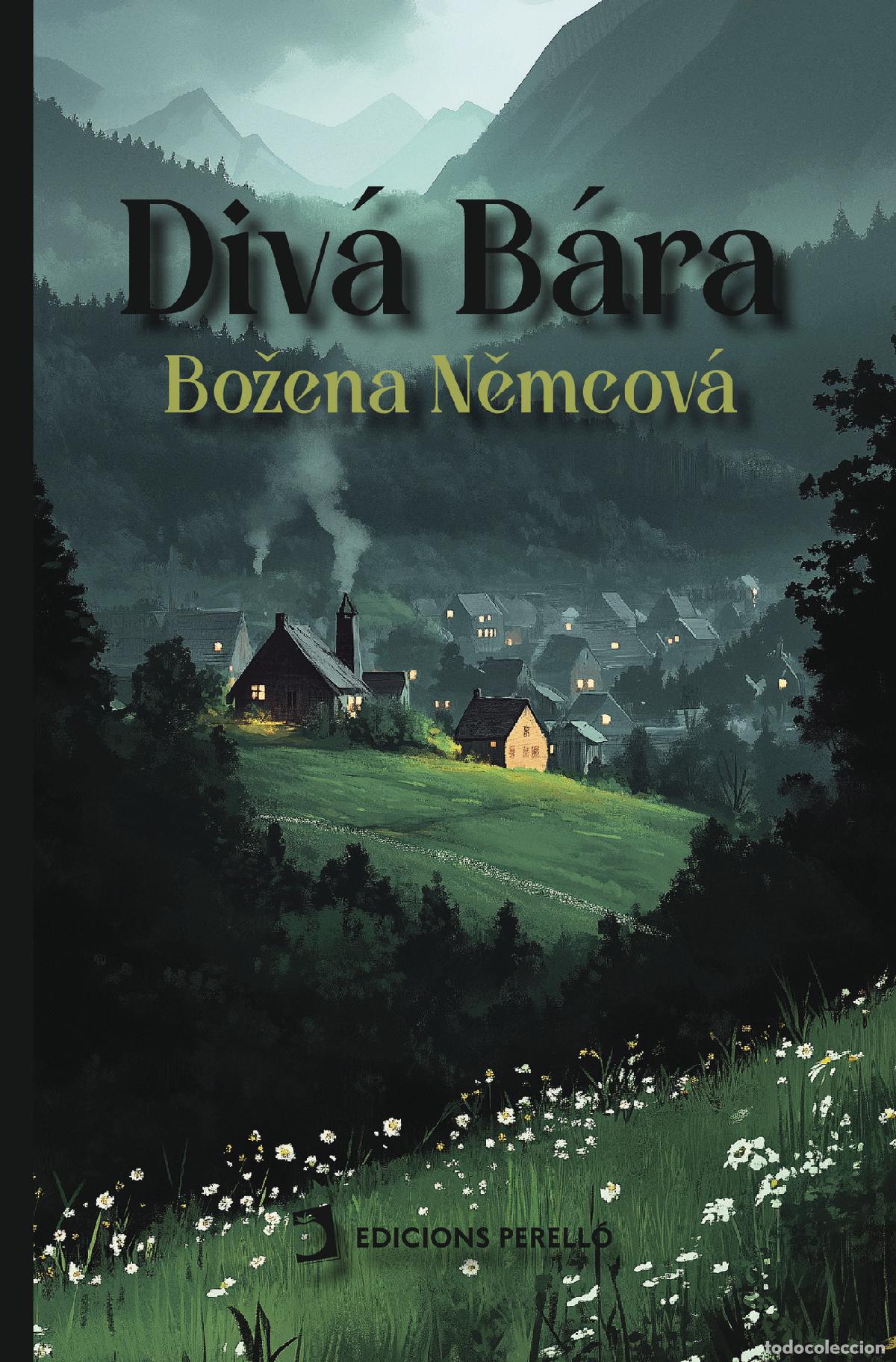 Libros: Div&aacute; B&aacute;ra - Bo�ena Nemcov&aacute;