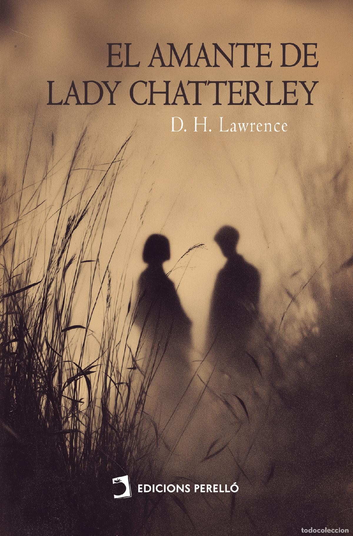 Libros: El amante de lady Chatterley - D. H. Lawrence