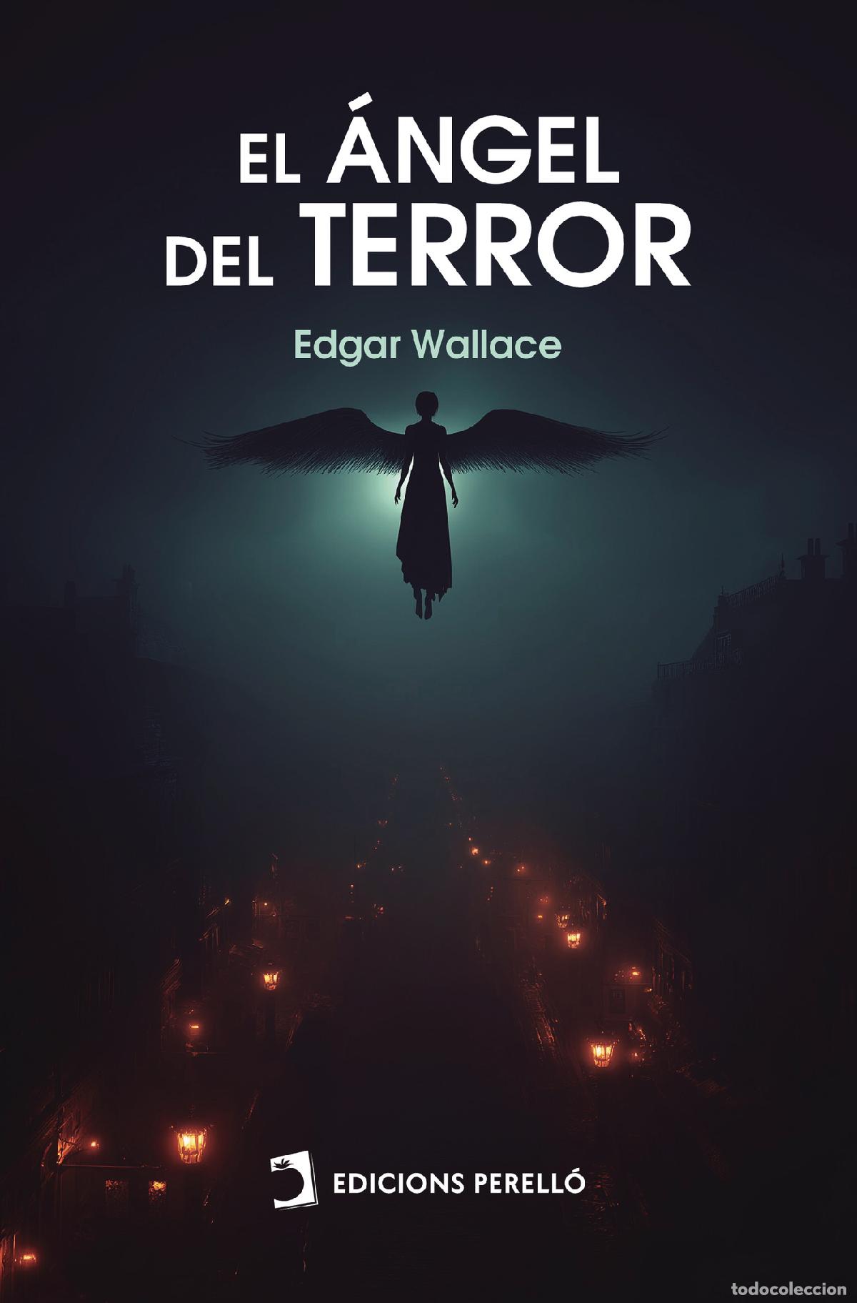 Libros: El &aacute;ngel del terror - Edgar Wallace - Foto 1