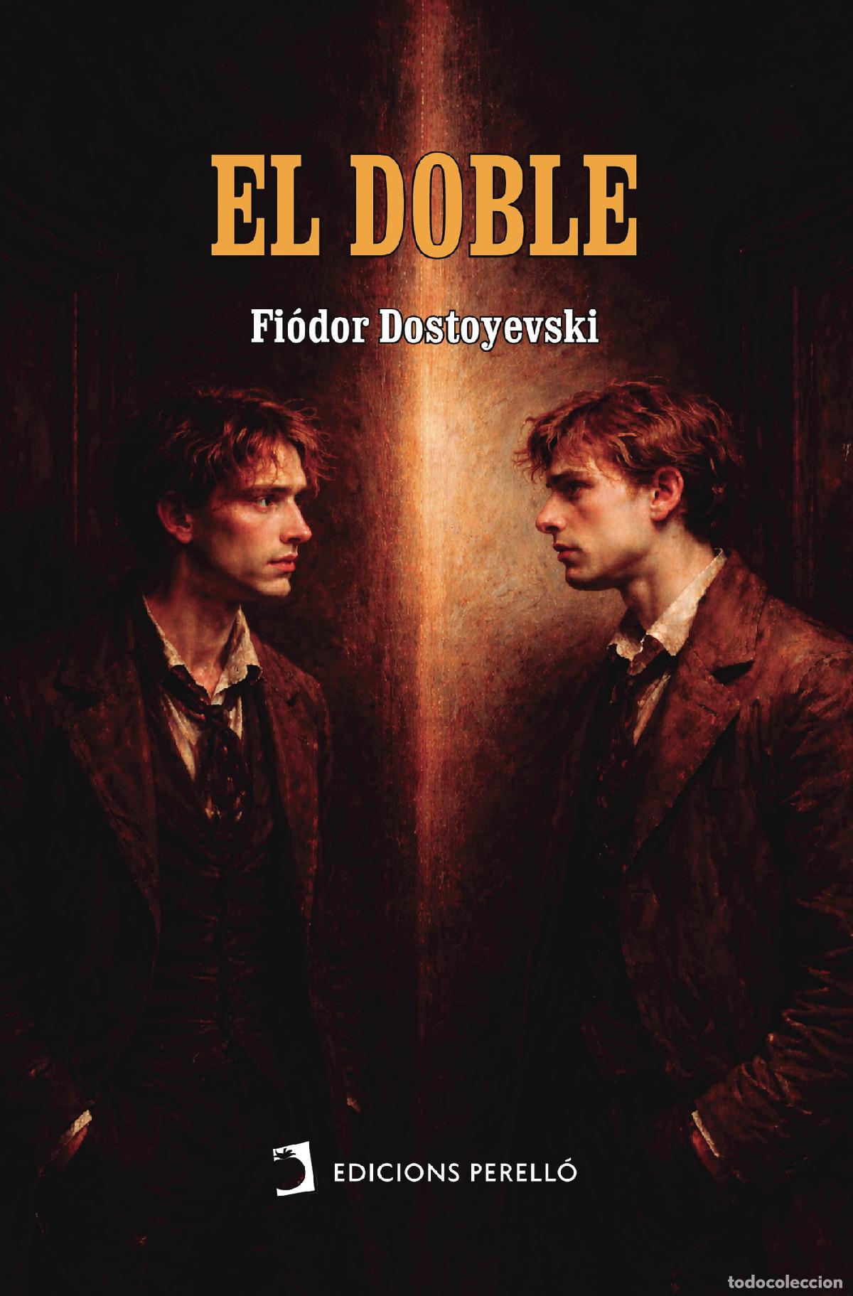 Libros: El doble - Fi&oacute;dor Dostoyevski