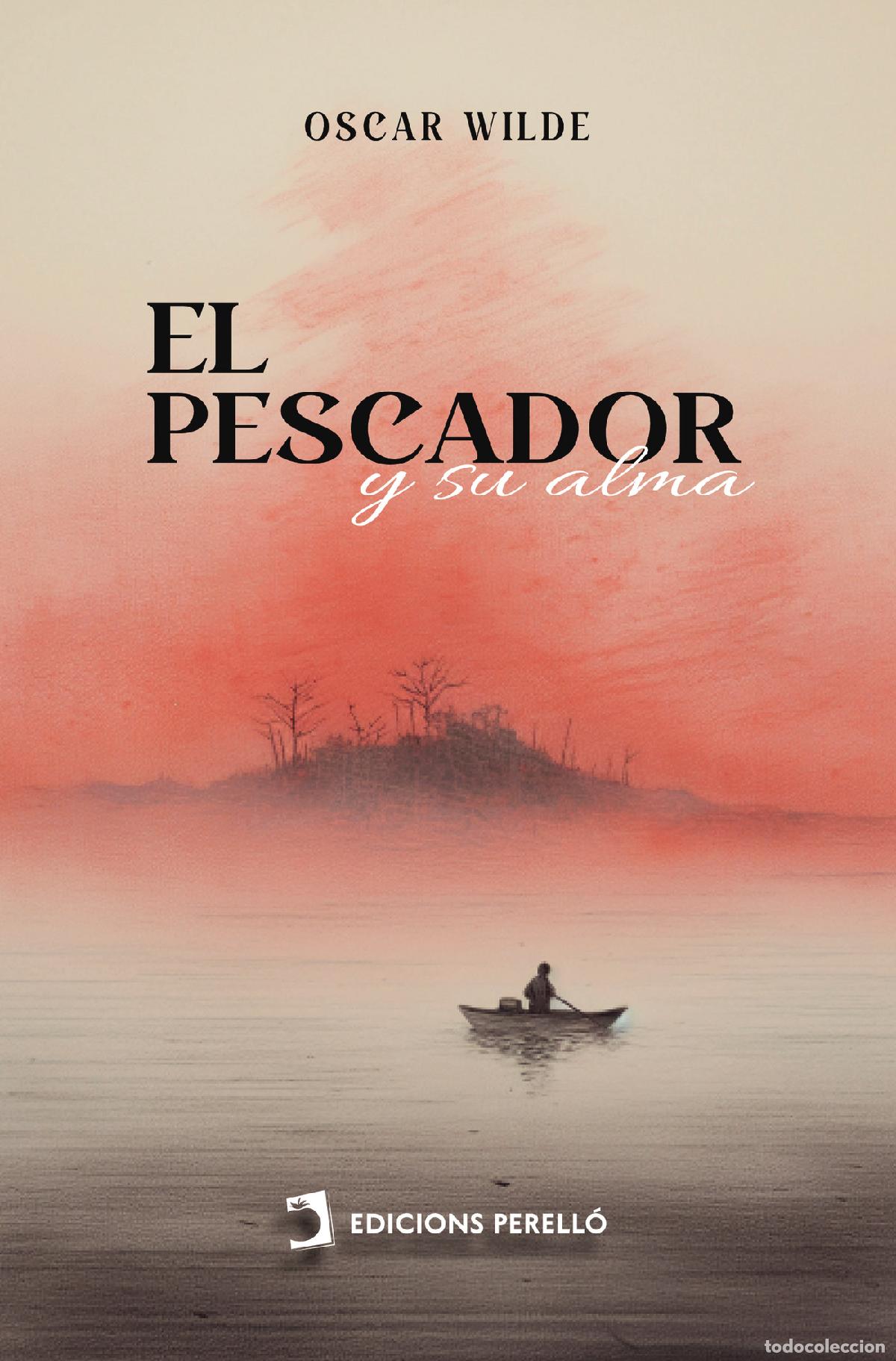 Libros: El pescador y su alma - Oscar Wilde