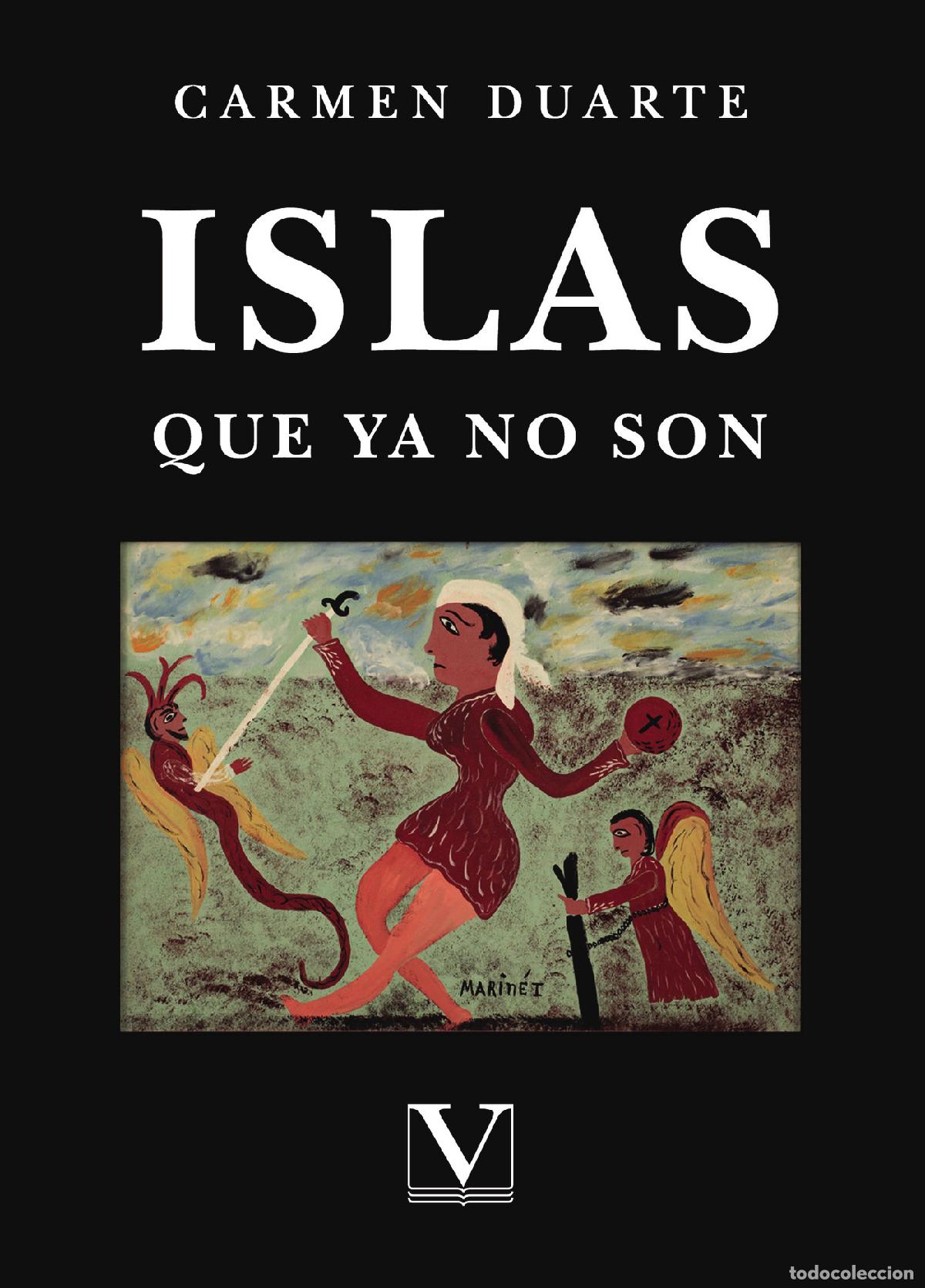 Libri: Islas que ya no son - Carmen Duarte