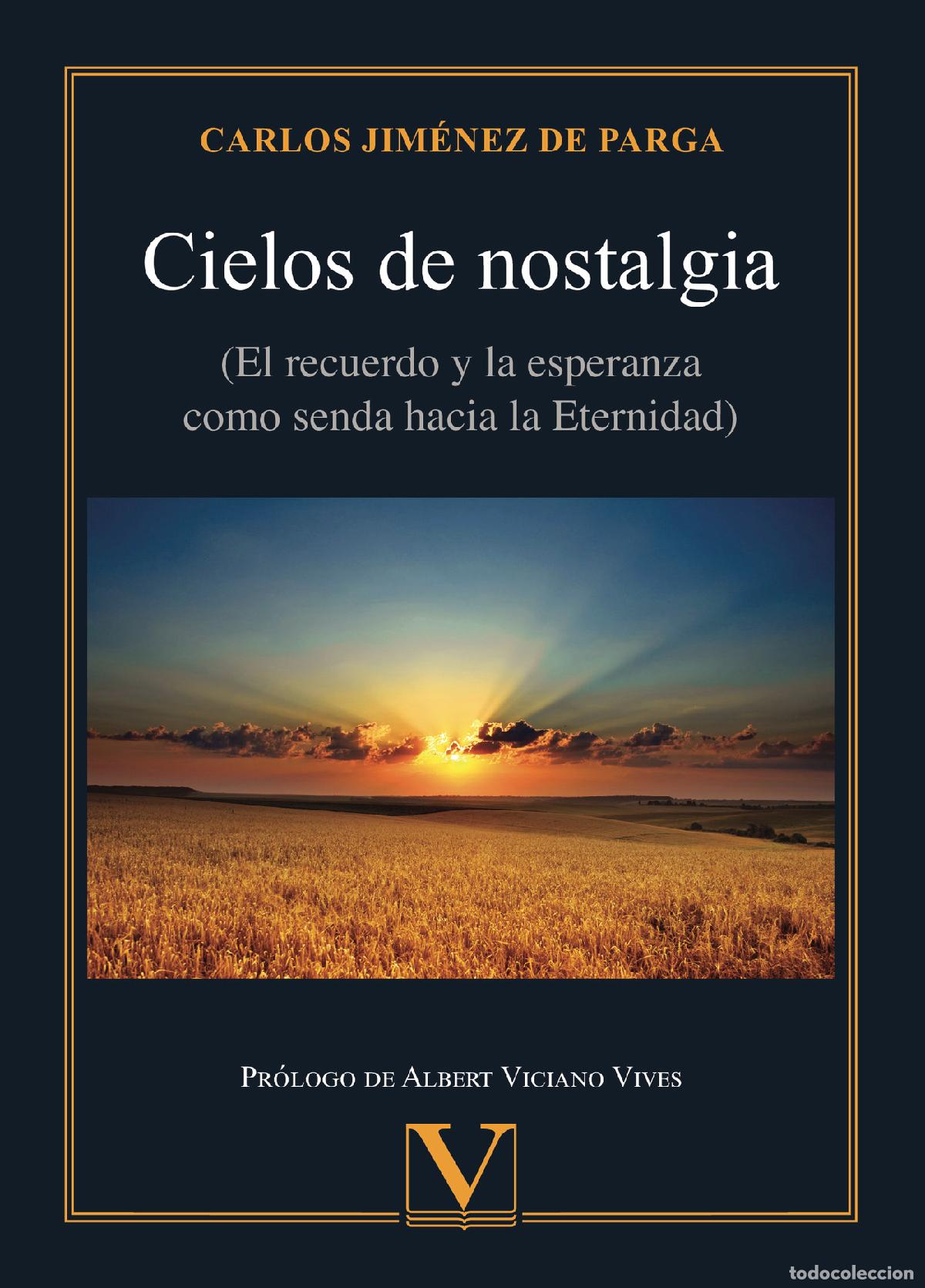 Libri: Cielos de nostalgia - Carlos Jim&eacute;nez de Parga