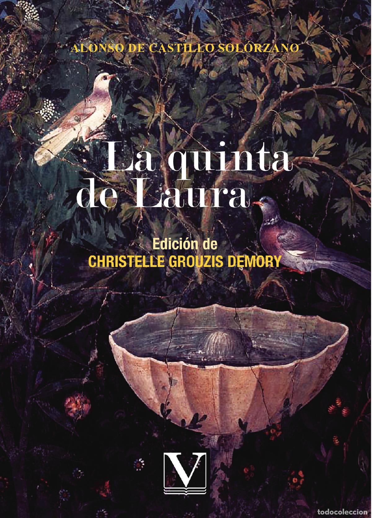 Libri: La quinta de Laura - Alonso de Castillo Sol&oacute;rzano