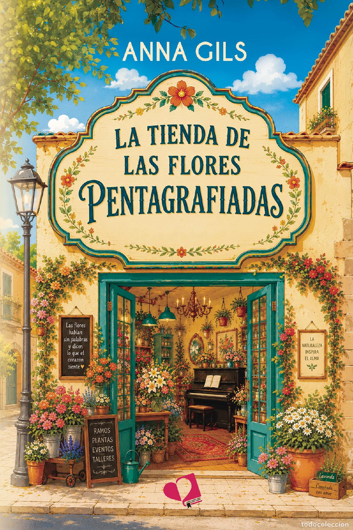 Livros: La tienda de las flores pentagrafiadas - Anna Gils