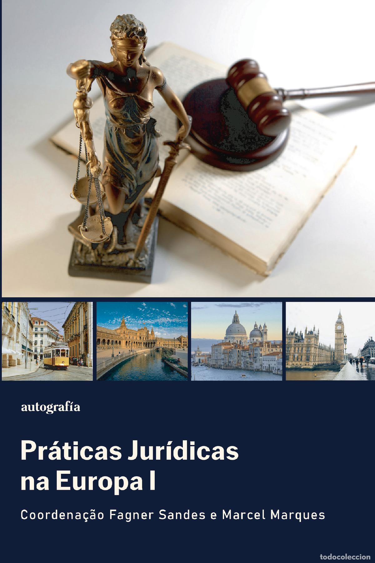 Livros: Pr&aacute;ticas jur&iacute;dias na Europa I - Fagner Sandes