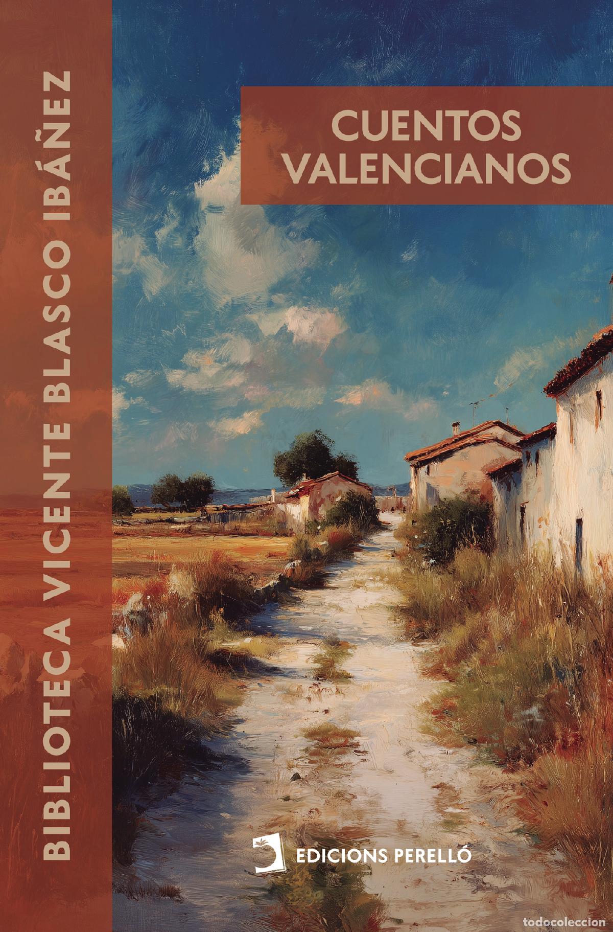 Libri: Cuentos valencianos - Vicente Blasco Ib&aacute;&ntilde;ez