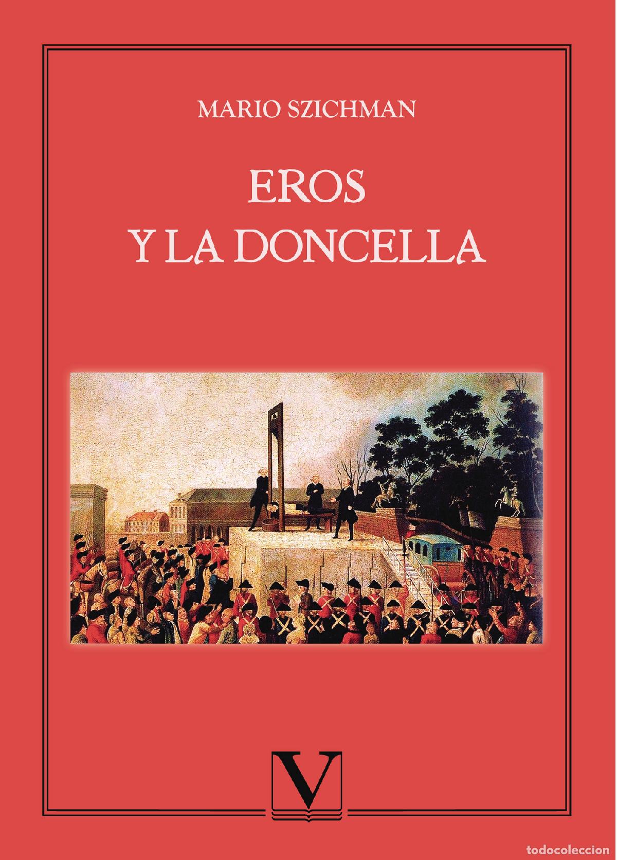 Libros: Eros y la doncella - Mario Szichman - Foto 1
