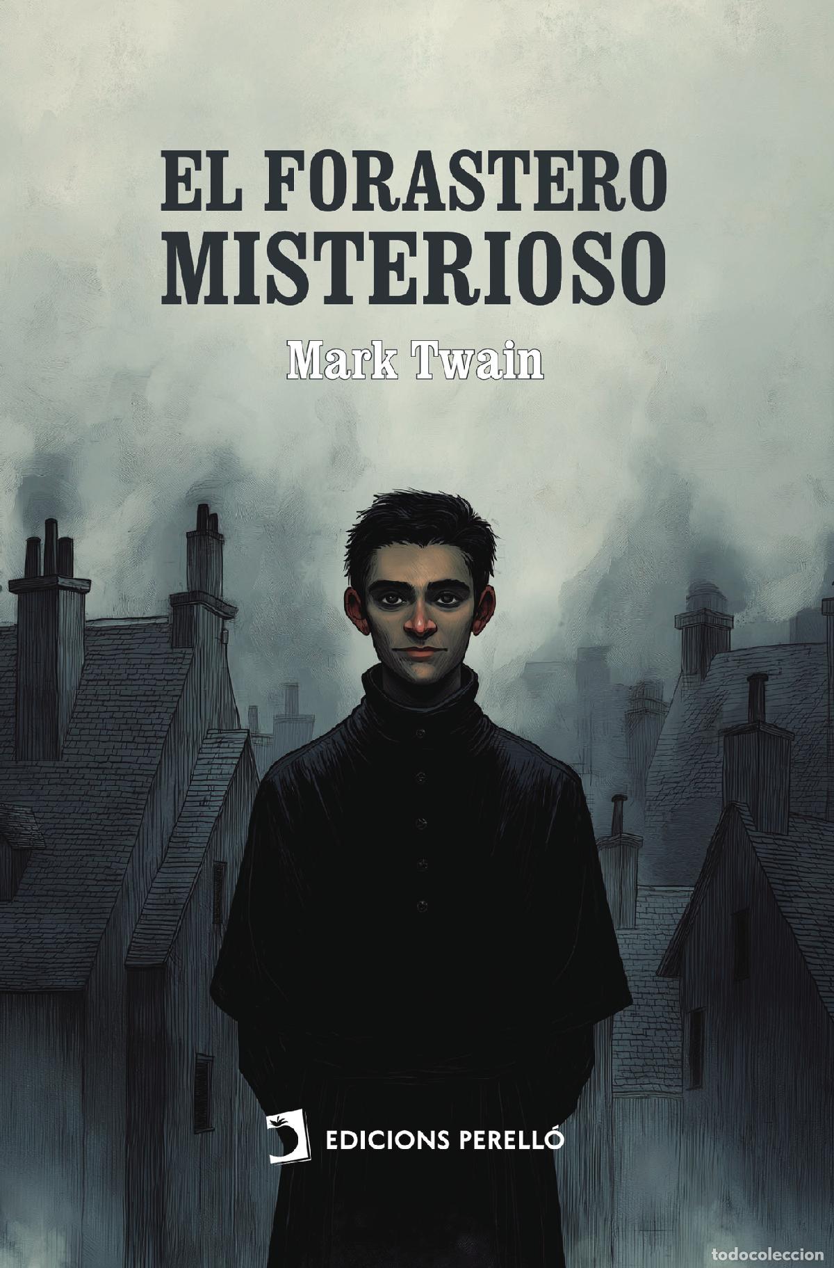 books: El forastero misterioso - Mark Twain
