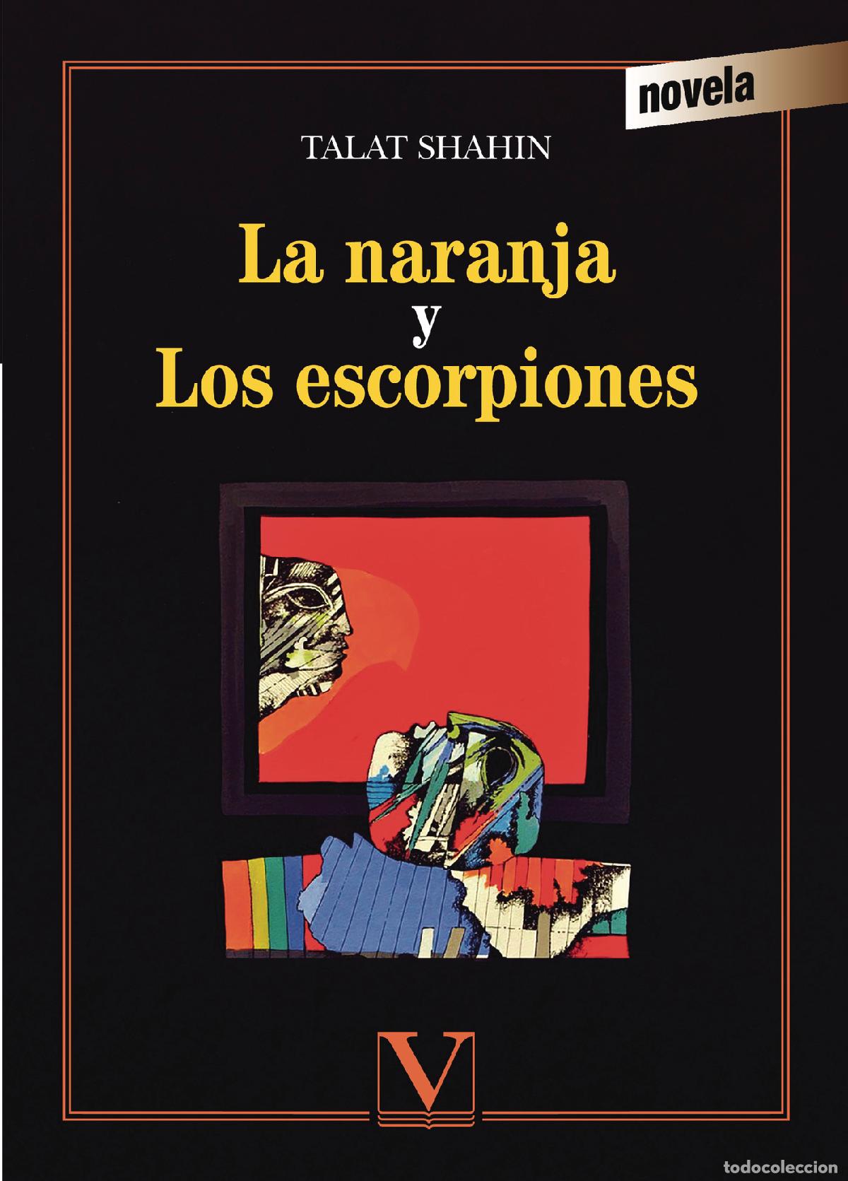 Livros: La naranja y los escorpiones - Talat Shahin