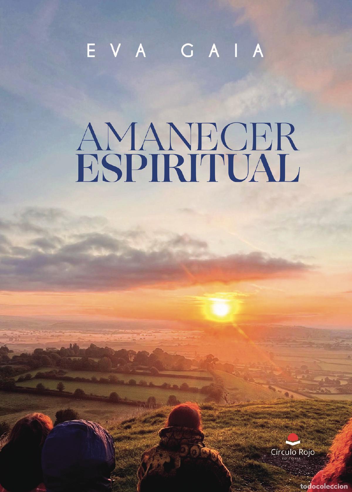 Libros: AMANECER ESPIRITUAL - EVA GAIA