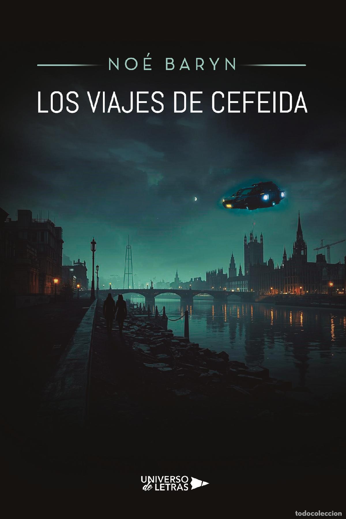 Libros: Los viajes de Cefeida - No&eacute; Baryn