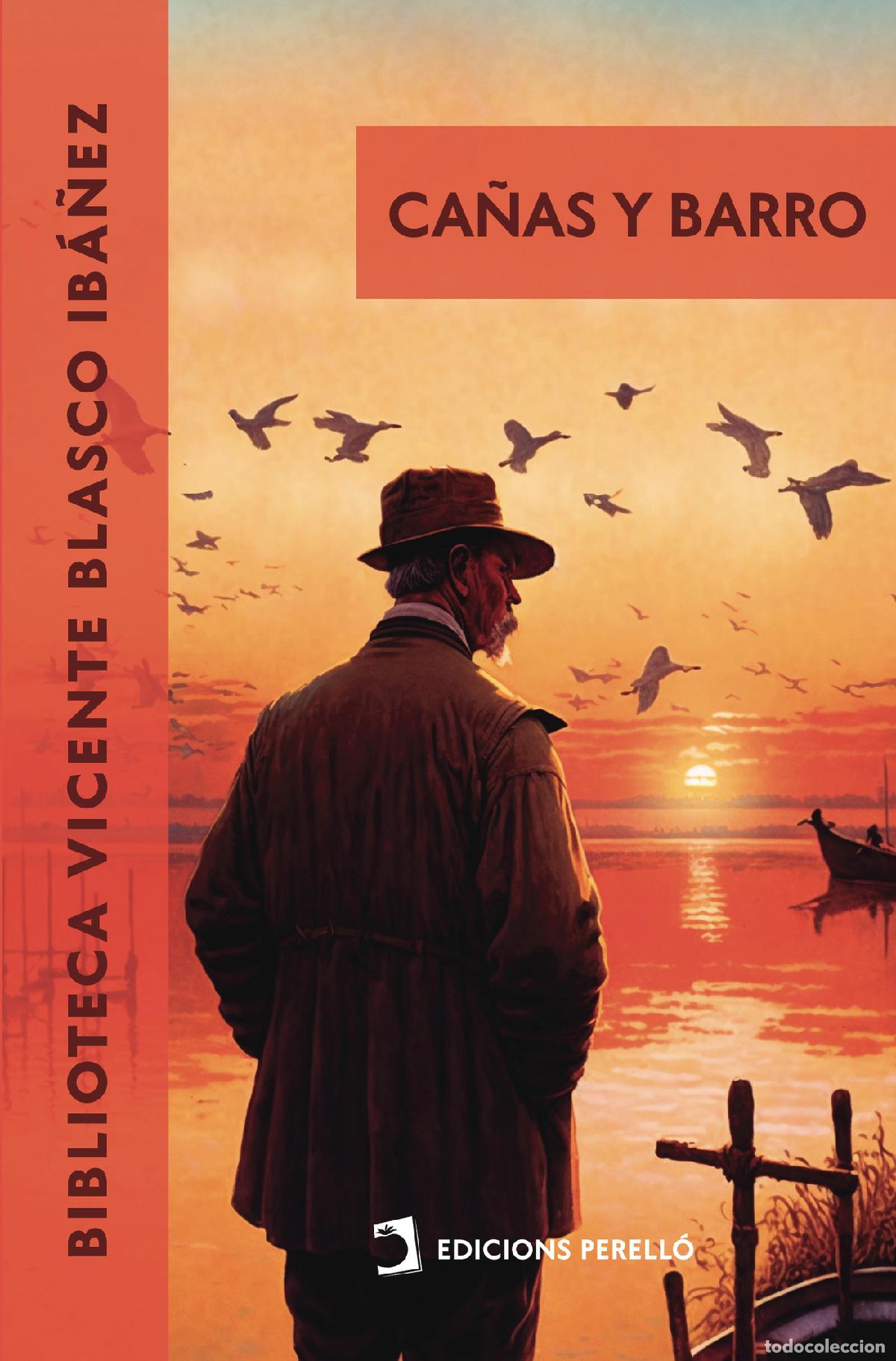 Libros: Ca&ntilde;as y Barro - Vicente Blasco Ib&aacute;&ntilde;ez