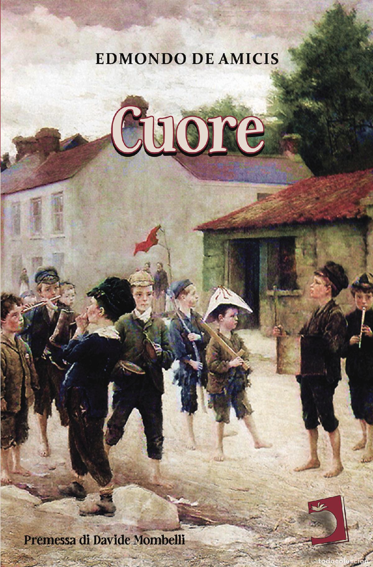 Libros: Cuore - Edmondo de Amicis