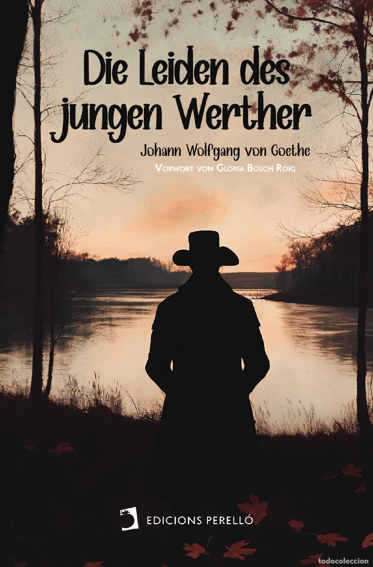 Libros: Die Leiden des jungen Werther - Johann Wolfgang von Goethe