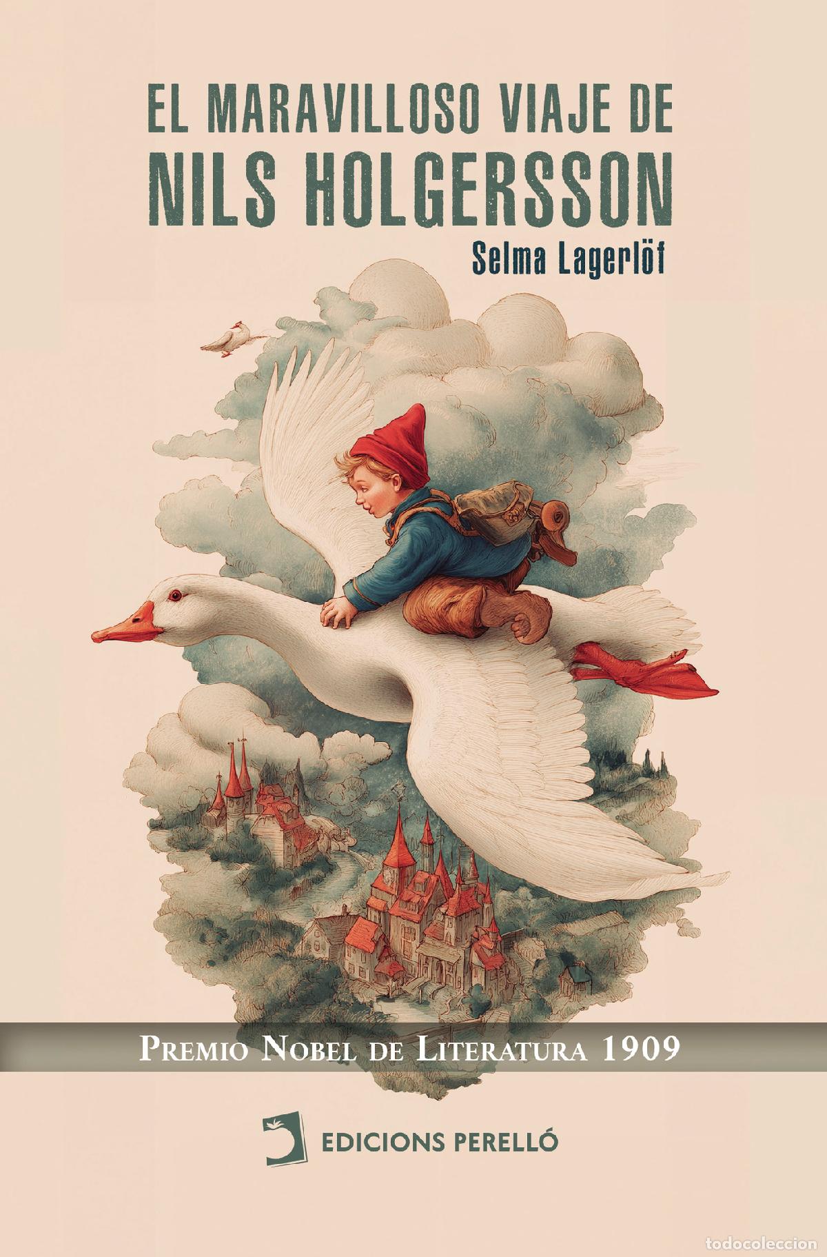 Libros: El maravilloso viaje de Nils Holgersson - Selma Lagerl&ouml;f