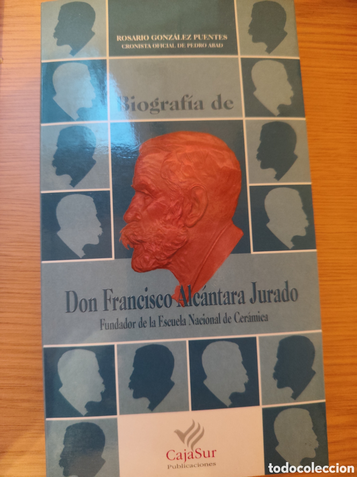 Libros: Biograf&iacute;a de Don Francisco Alc&aacute;ntara Jurado