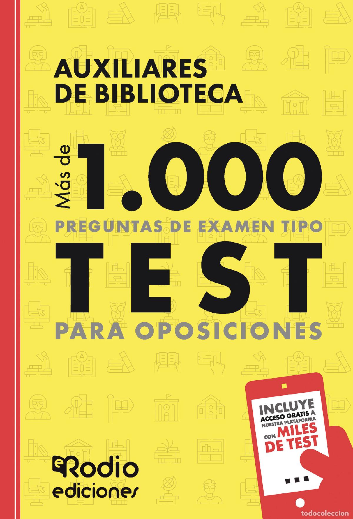 B&uuml;cher: Auxiliares de Biblioteca. M&aacute;s de 1.000 preguntas de examen tipo test para oposiciones - EDICIONES Ro