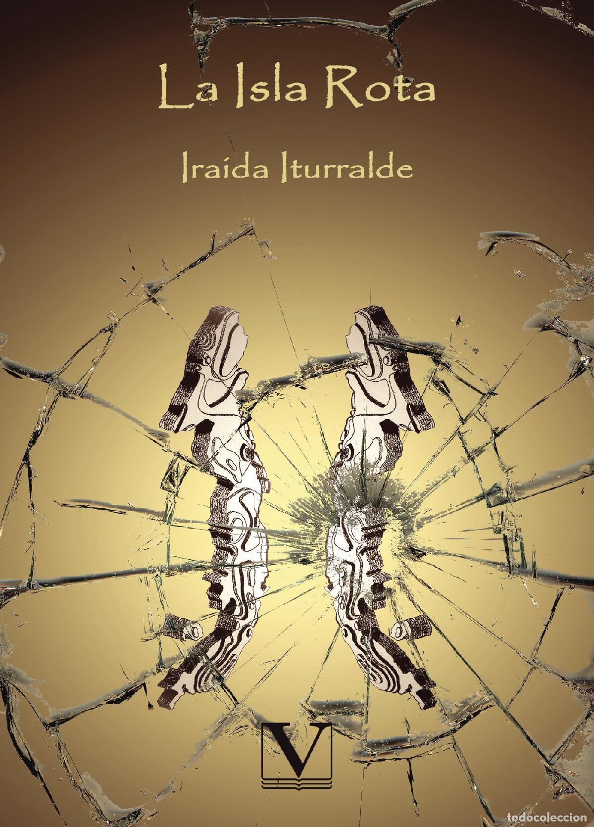 Libros: La isla rota - Iraida Iturralde - Foto 1