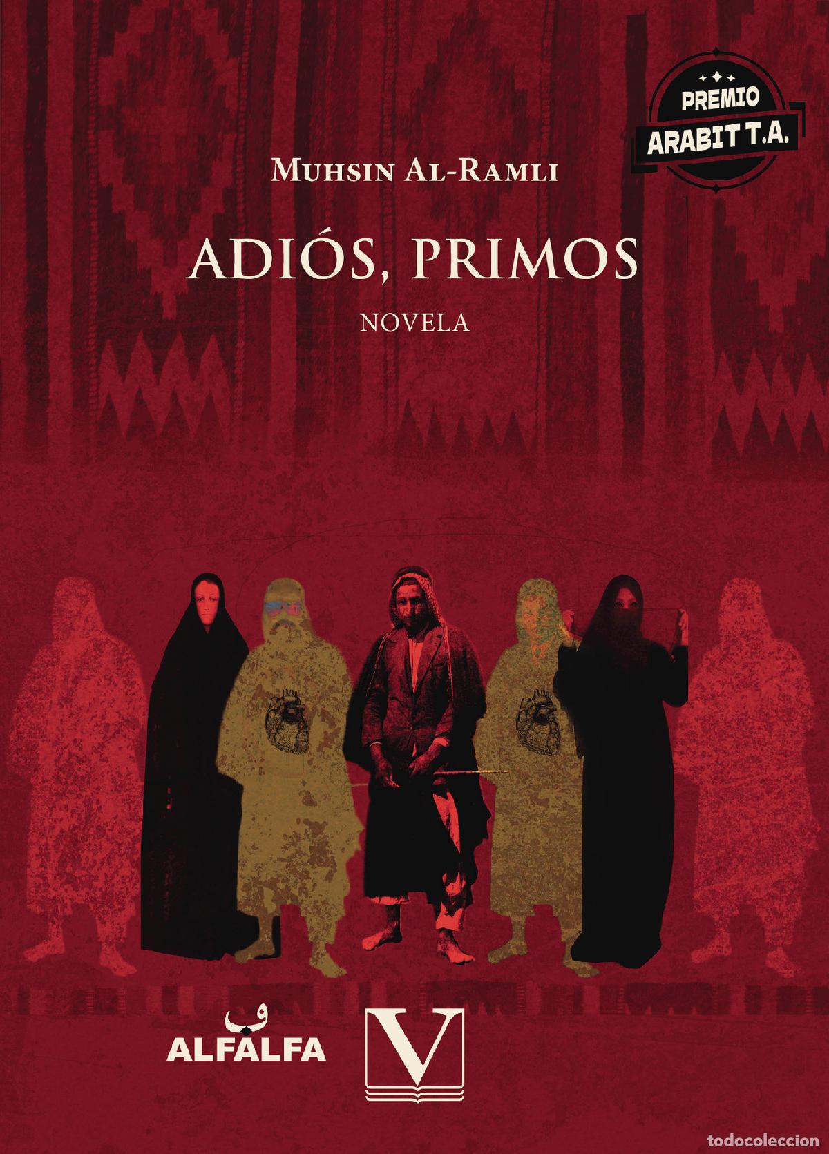 Libros: Adi&oacute;s, primos - Muhsin Al-Ramli