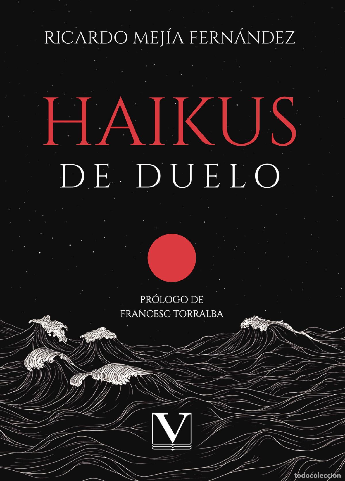 Libri: Haikus de duelo - Ricardo Mej&iacute;a Fern&aacute;ndez