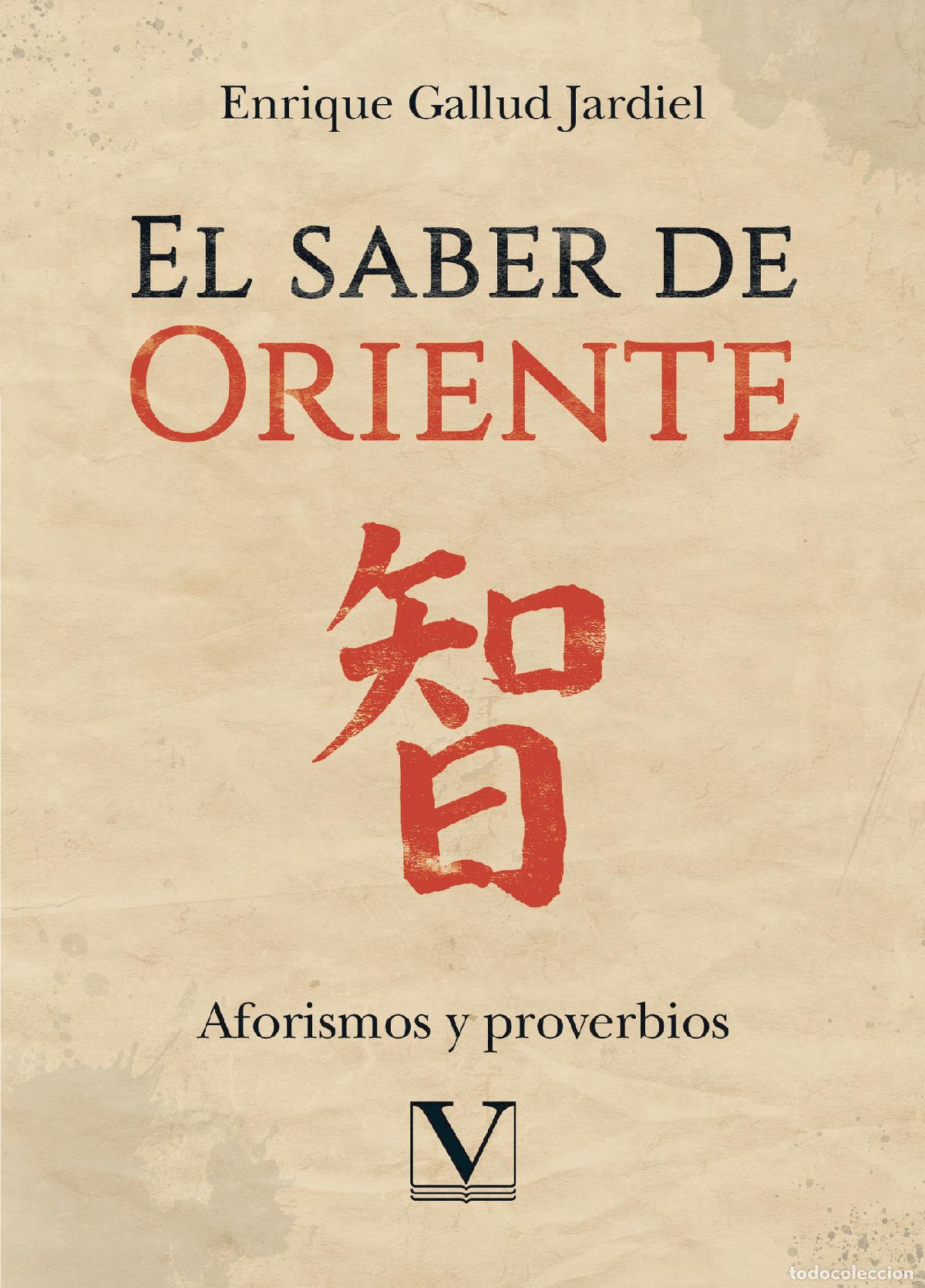 B&uuml;cher: El saber de Oriente - Aforismos y proverbios - Enrique Gallud Jardiel