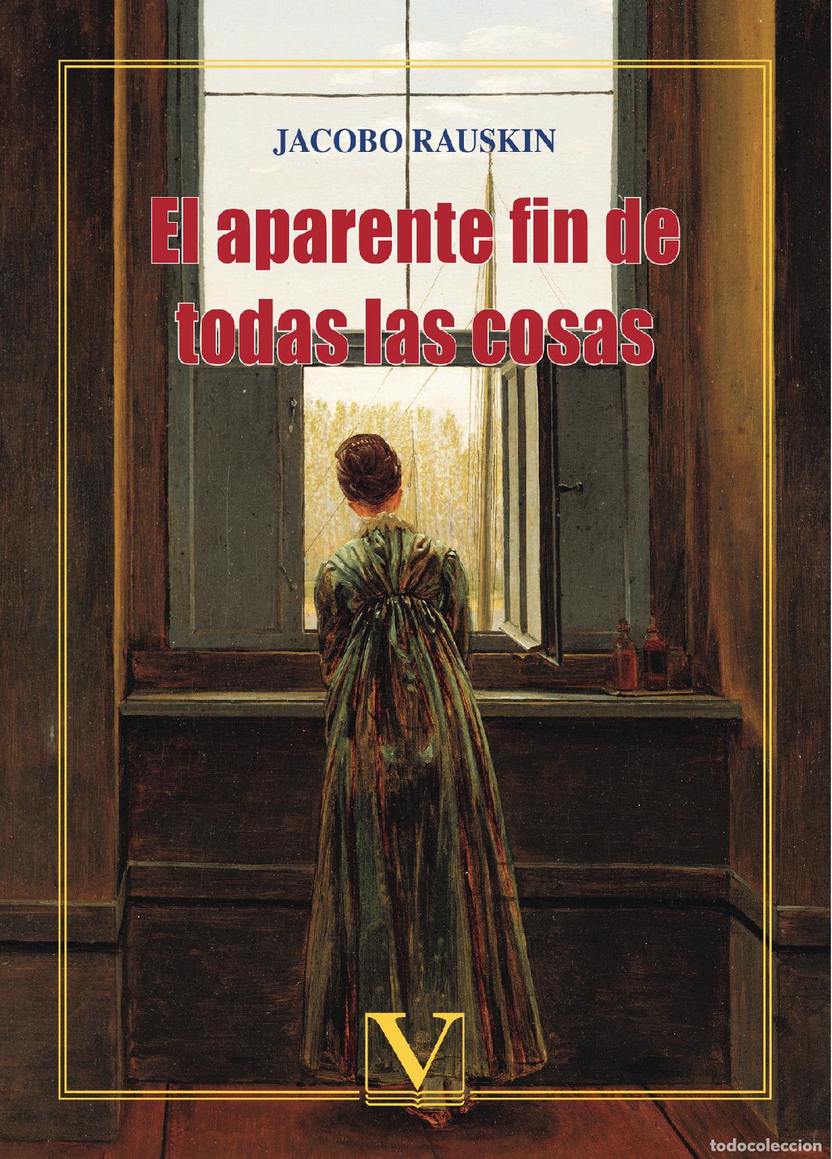 Livros: El aparente fin de todas las cosas - Jacobo Rauskin