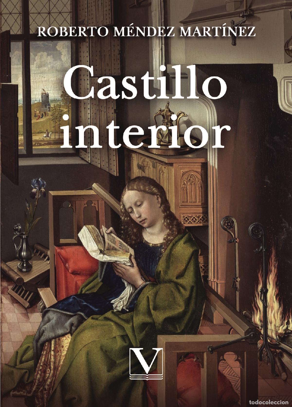 Libros: Castillo interior - Roberto M&eacute;ndez Mart&iacute;nez - Foto 1