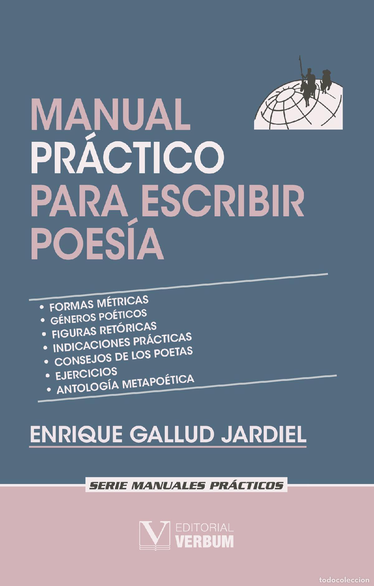 books: Manual pr&aacute;ctico para escribir poes&iacute;a - Enrique Gallud Jardiel
