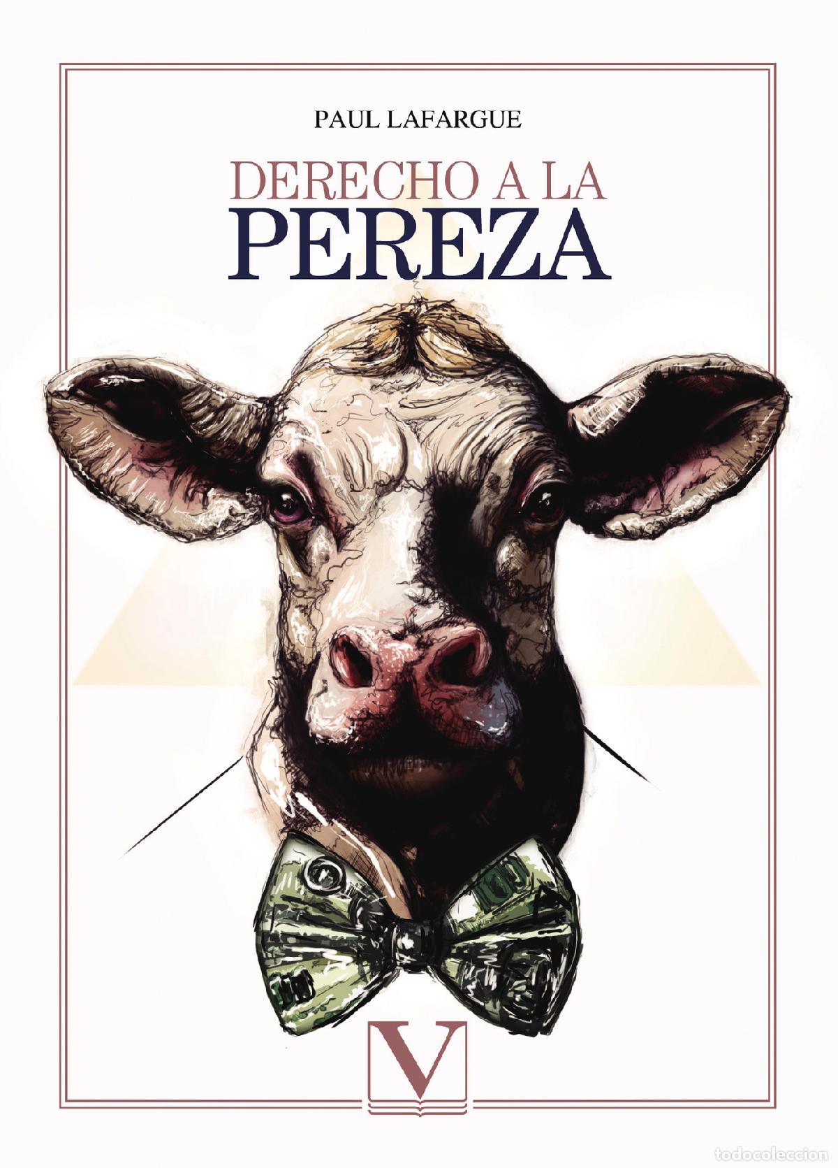 Libros: Derecho a la pereza - Paul Lafargue