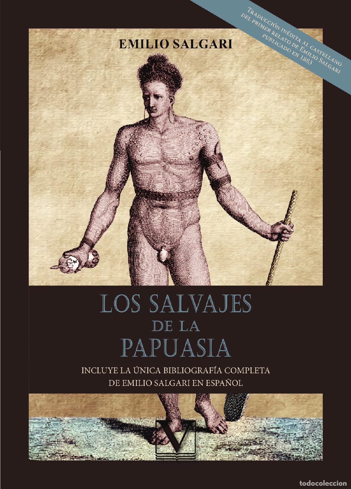 Libros: Los salvajes de la Papuasia - Emilio Salgari