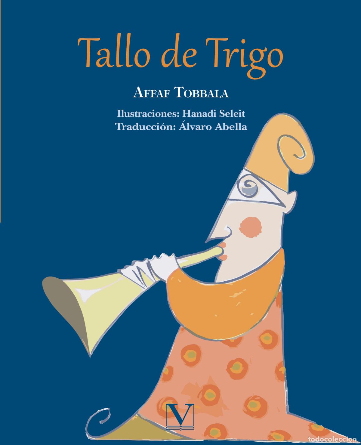 Libros: Tallo de Trigo - Affaf Tobbala