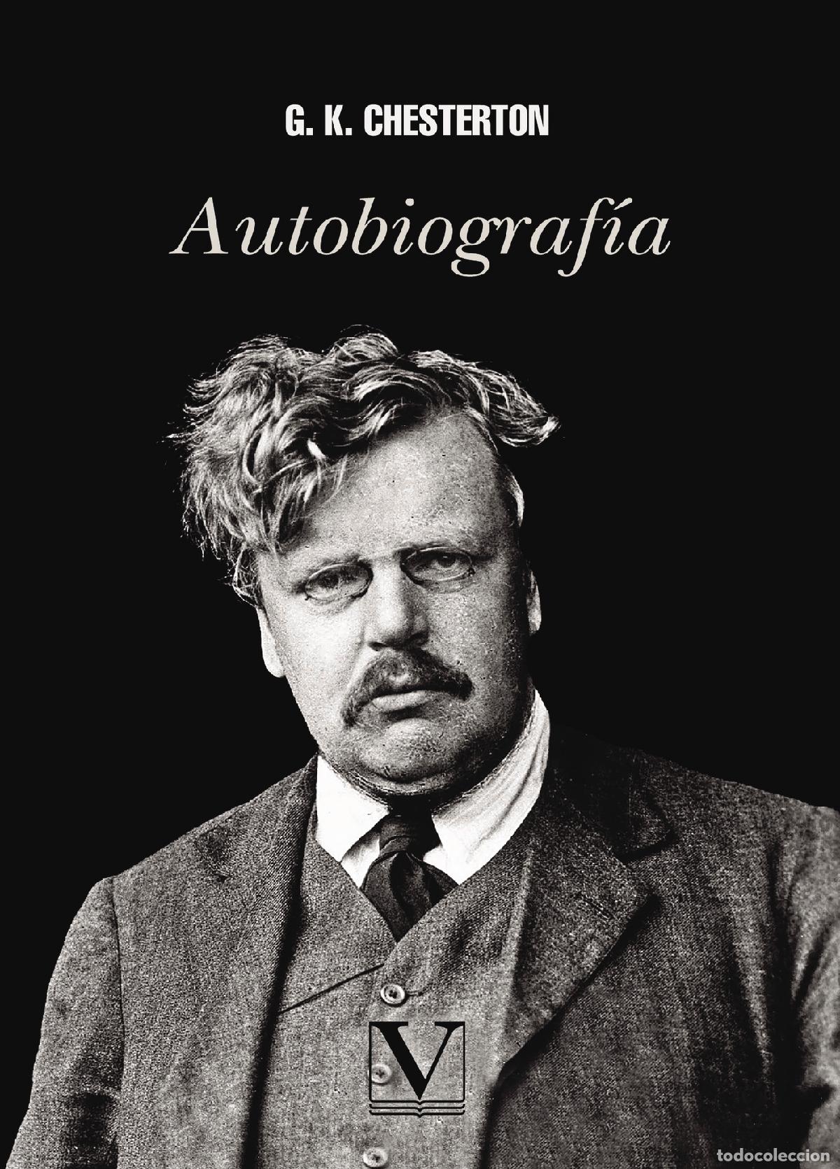 Libros: Autobiograf&iacute;a - G. K. Chesterton