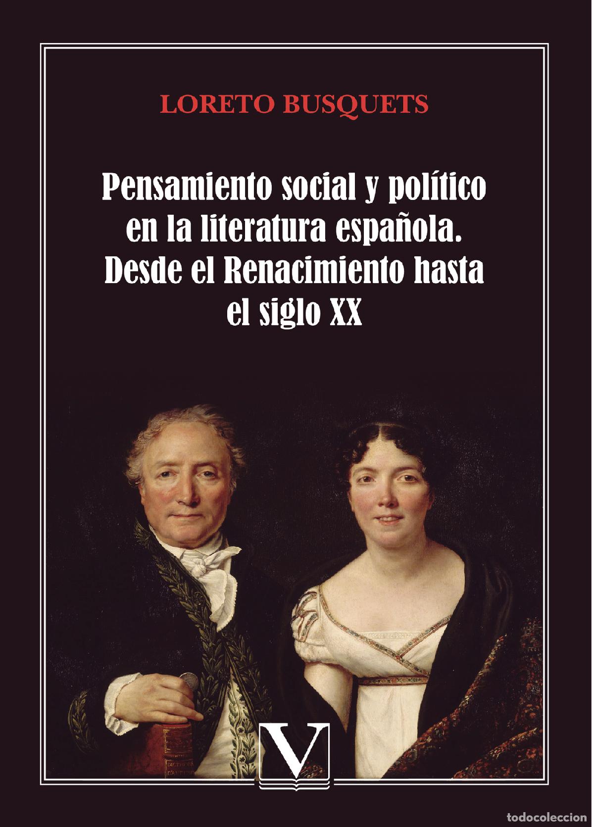 B&uuml;cher: Pensamiento social y pol&iacute;tico en la literatura espa&ntilde;ola - Loreto Busquets