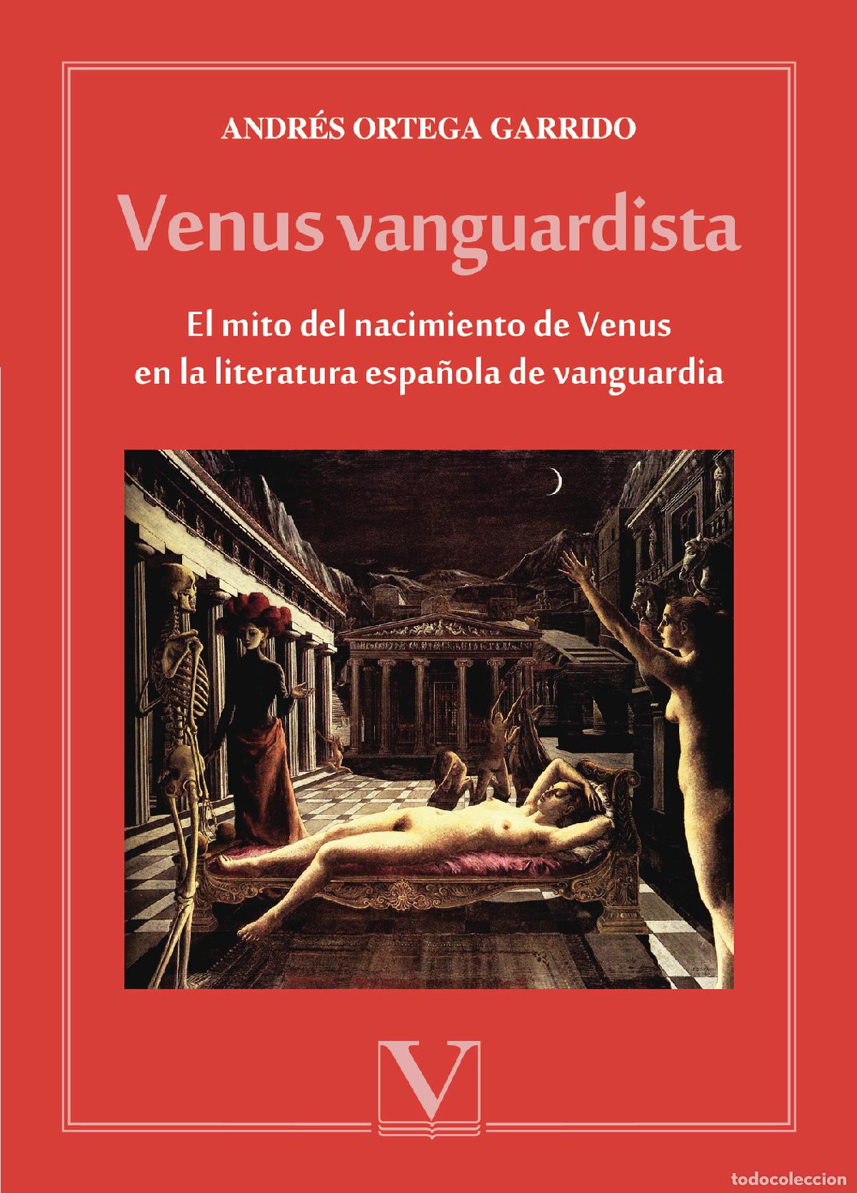 books: Venus vanguardista - Andr&eacute;s Ortega Garrido