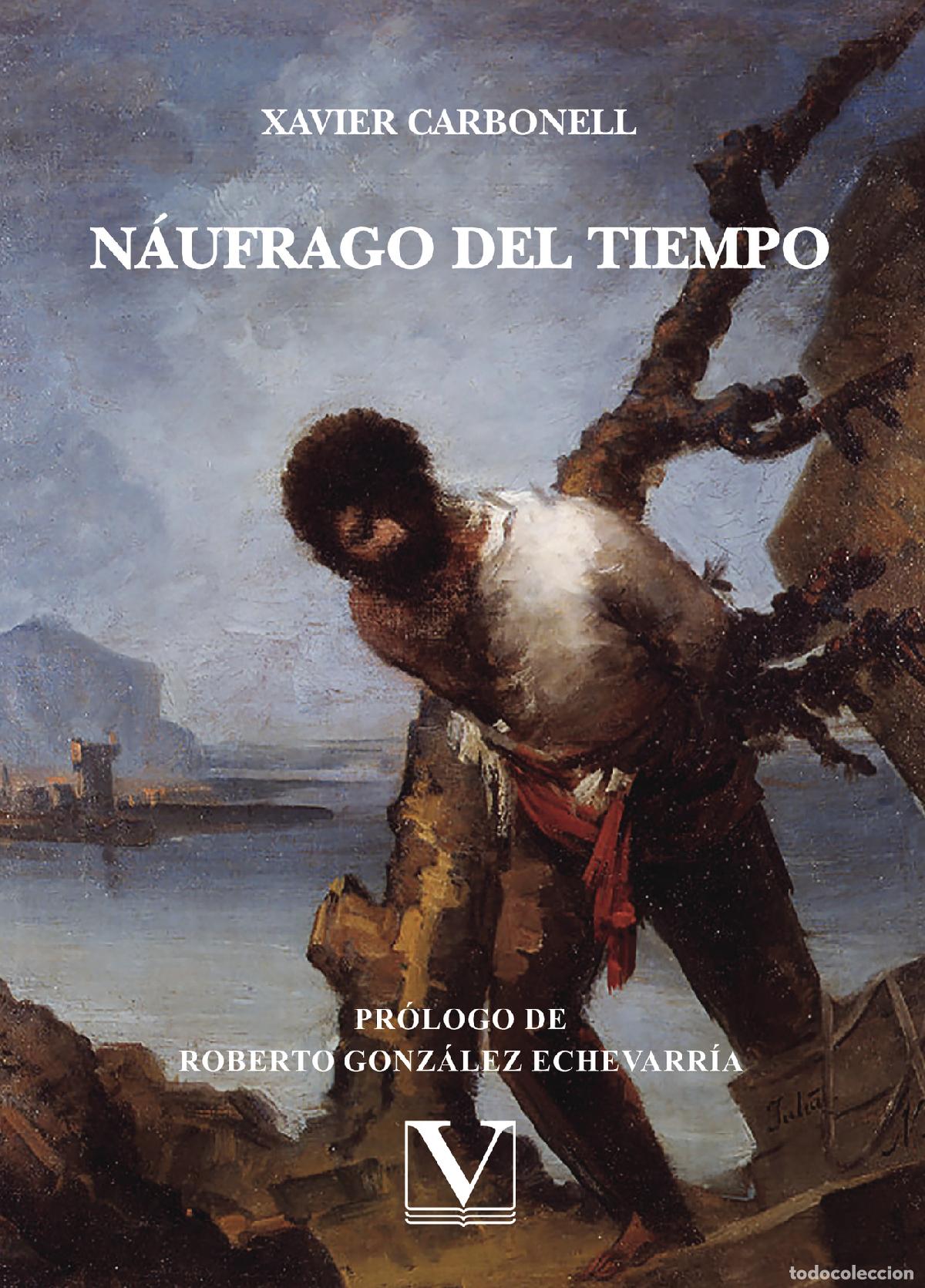 Livros: N&aacute;ufrago del tiempo - Xavier Carbonell
