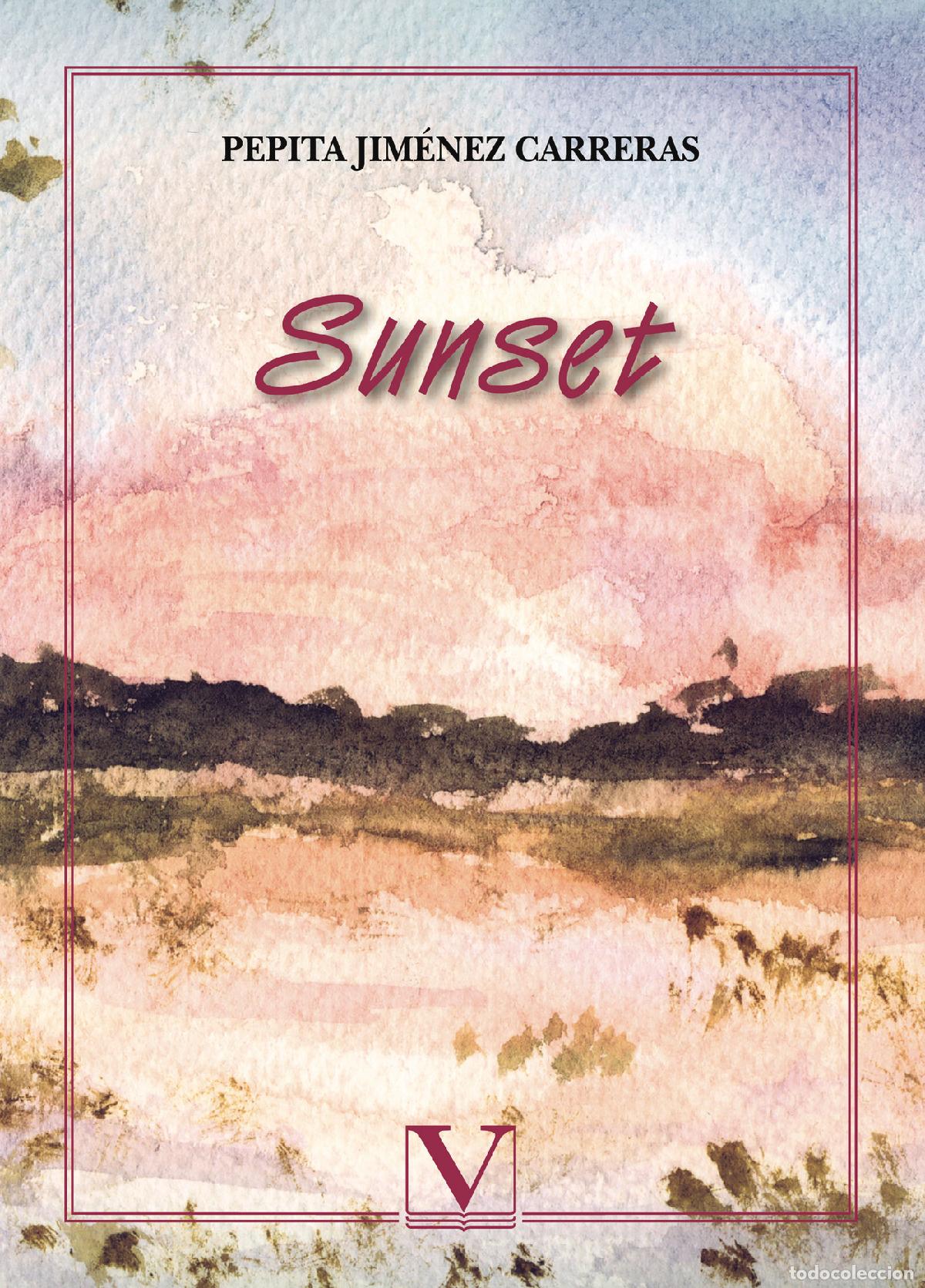 Libros: Sunset - Pepita Jim&eacute;nez Carreras
