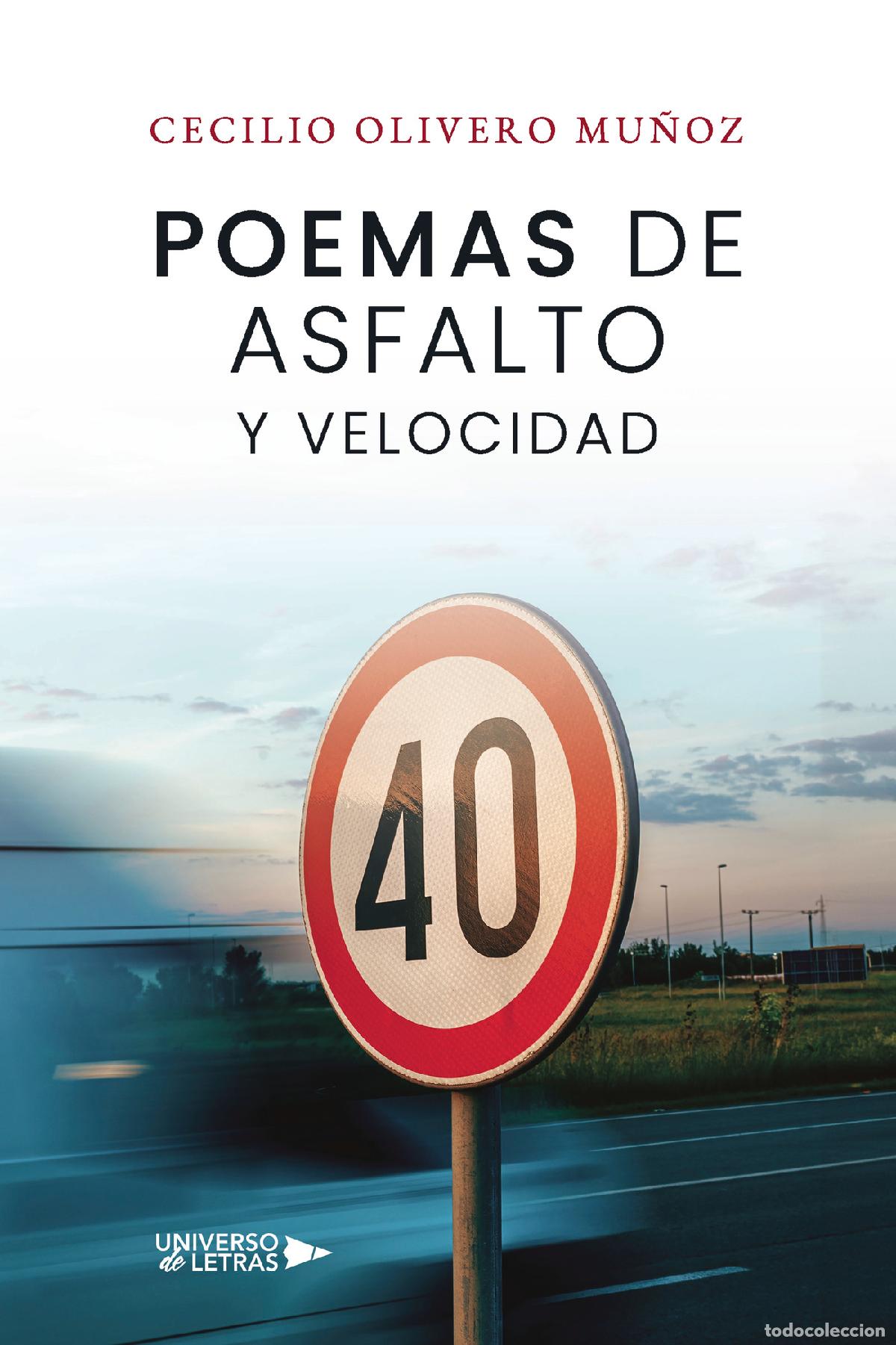 B&uuml;cher: Poemas de asfalto y velocidad - Cecilio Olivero Mu&ntilde;oz