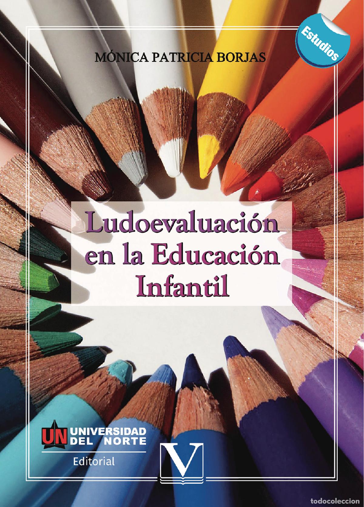 Livros: Ludoevaluaci&oacute;n en la Educaci&oacute;n Infantil - M&oacute;nica Patricia Borjas