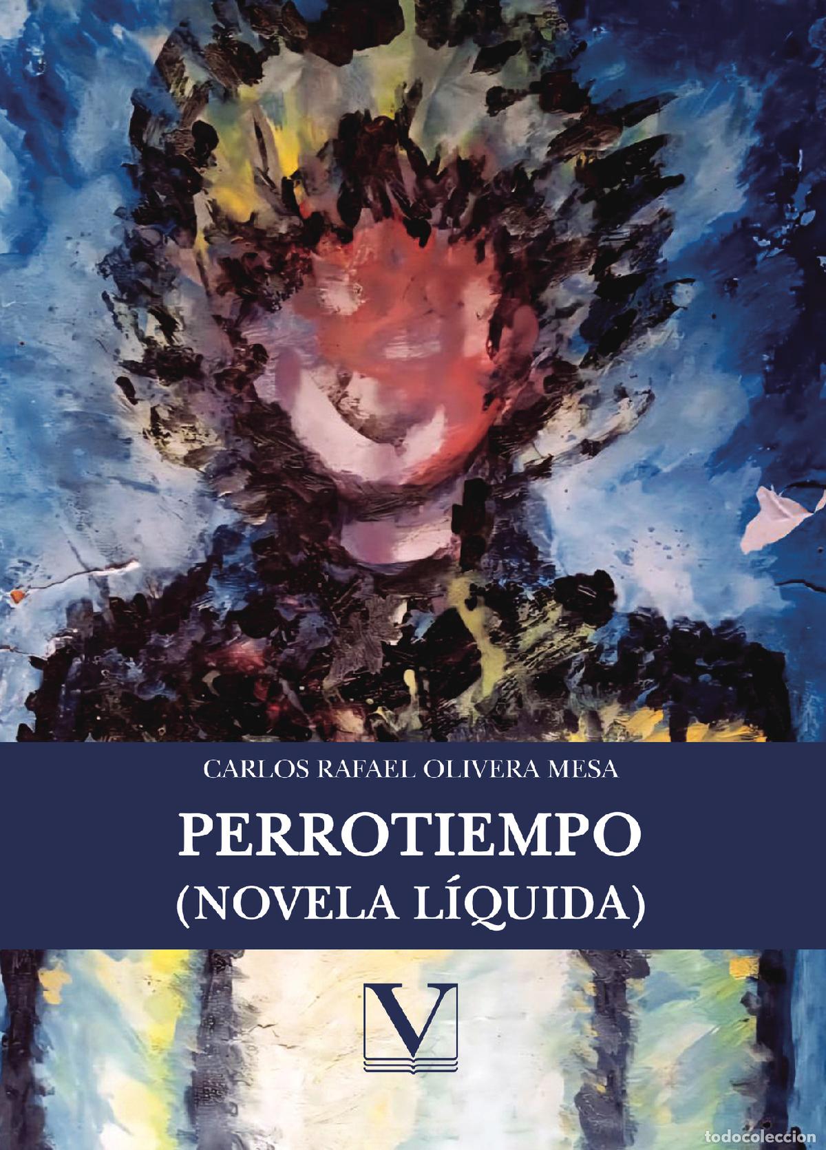 Livros: Perrotiempo - Carlos Rafael Olivera Mesa