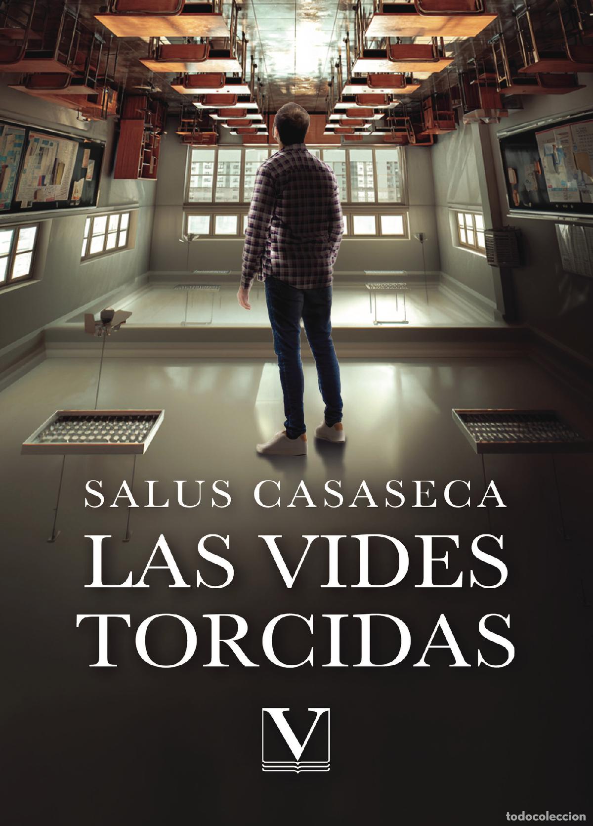 Livros: Las vides torcidas - Salus Casaseca