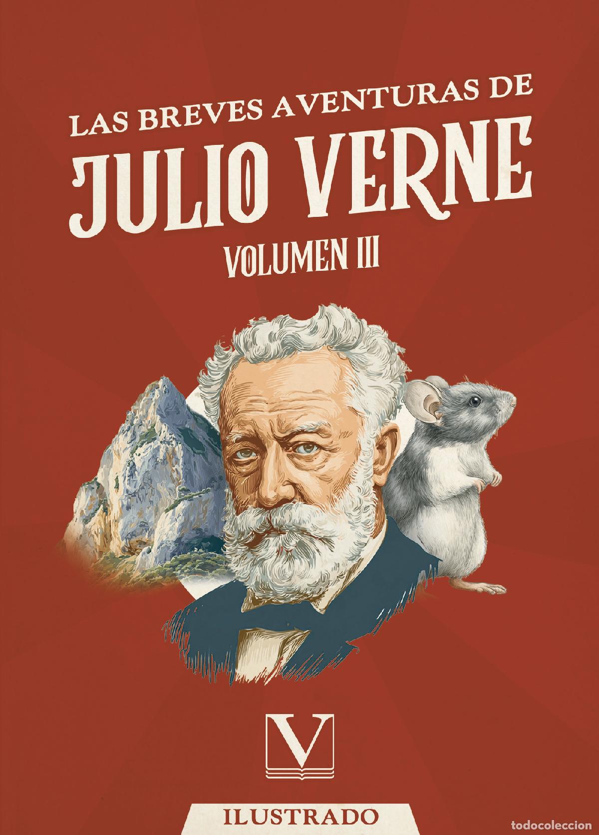 Livros: Las Breves Aventuras de Julio Verne - Volumen III - Julio Verne