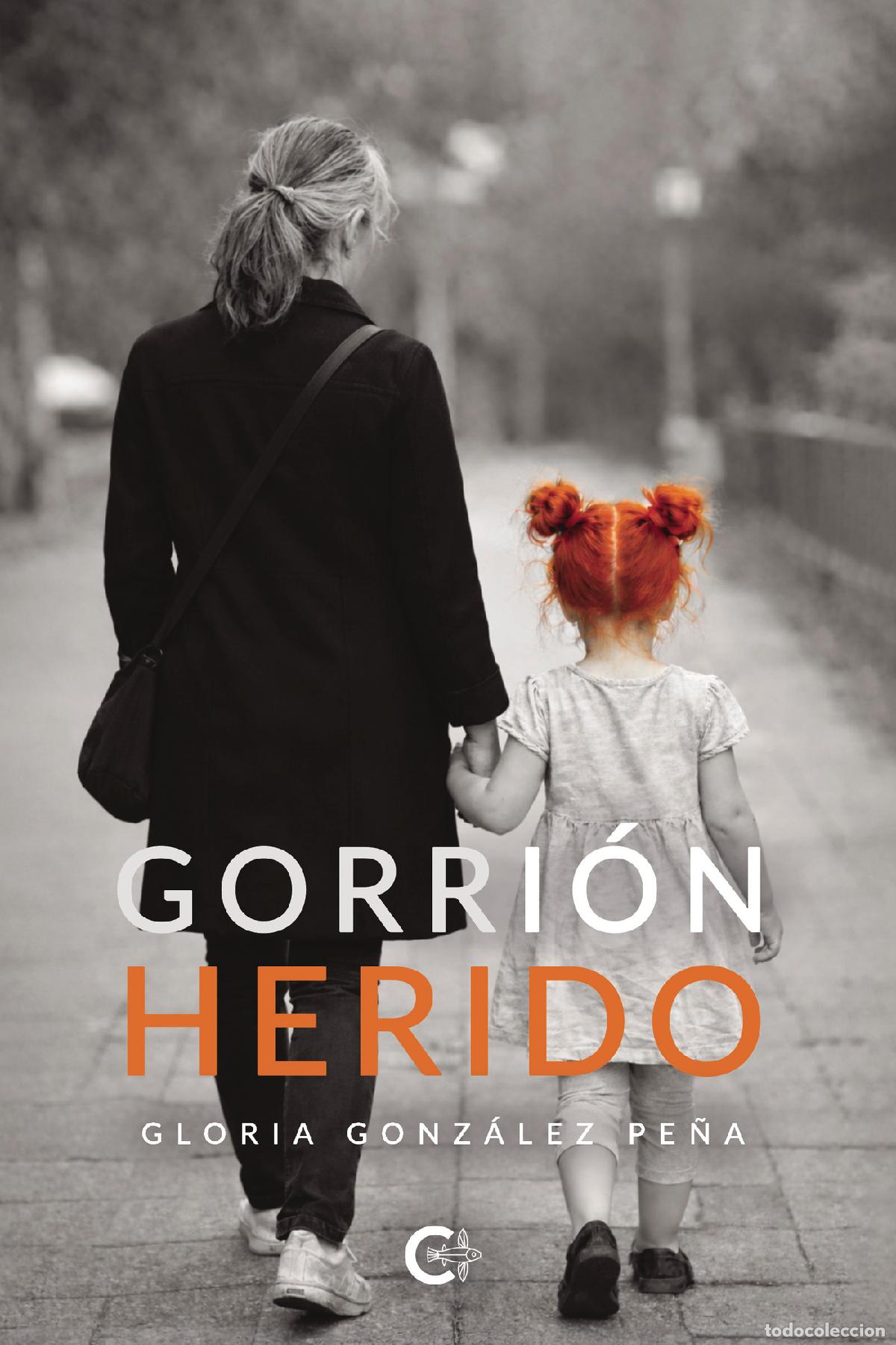 Livros: Gorri&oacute;n herido - Gloria Gonz&aacute;lez Pe&ntilde;a