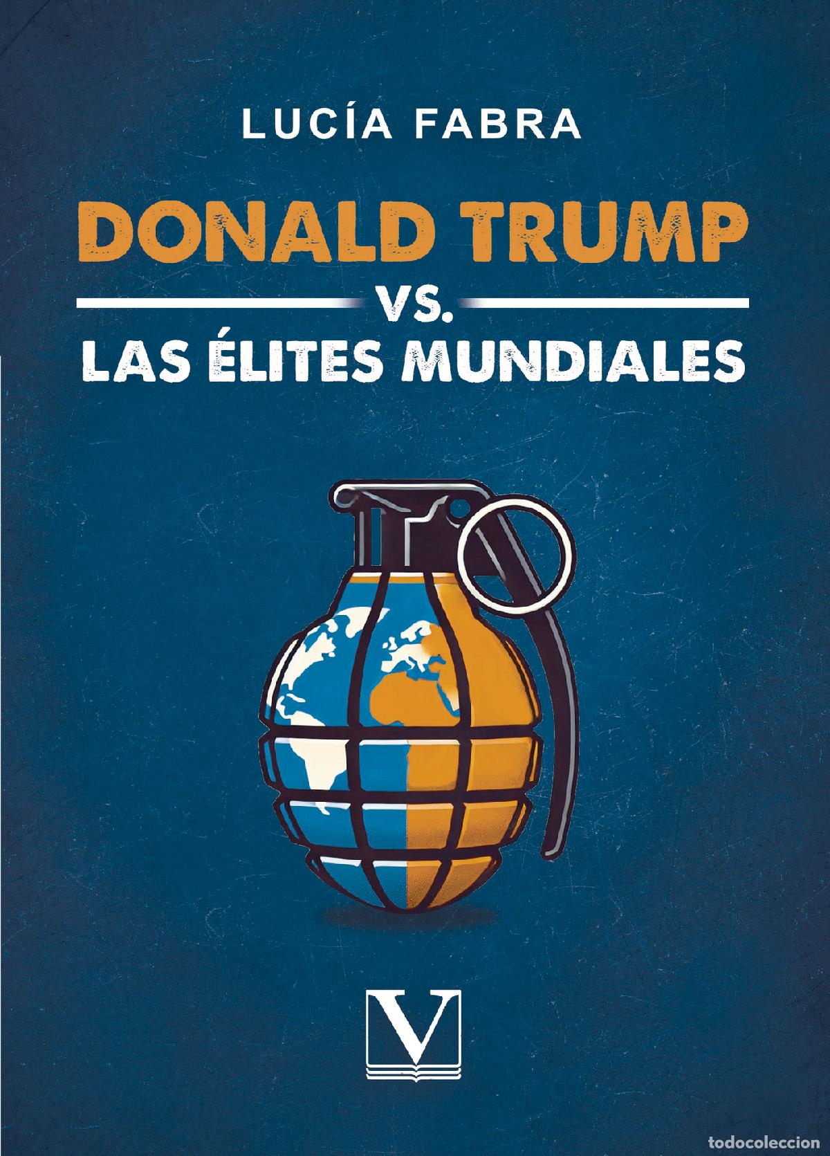 Livres: Donald Trump VS Las &Eacute;lites Mundiales - Luc&iacute;a Fabra