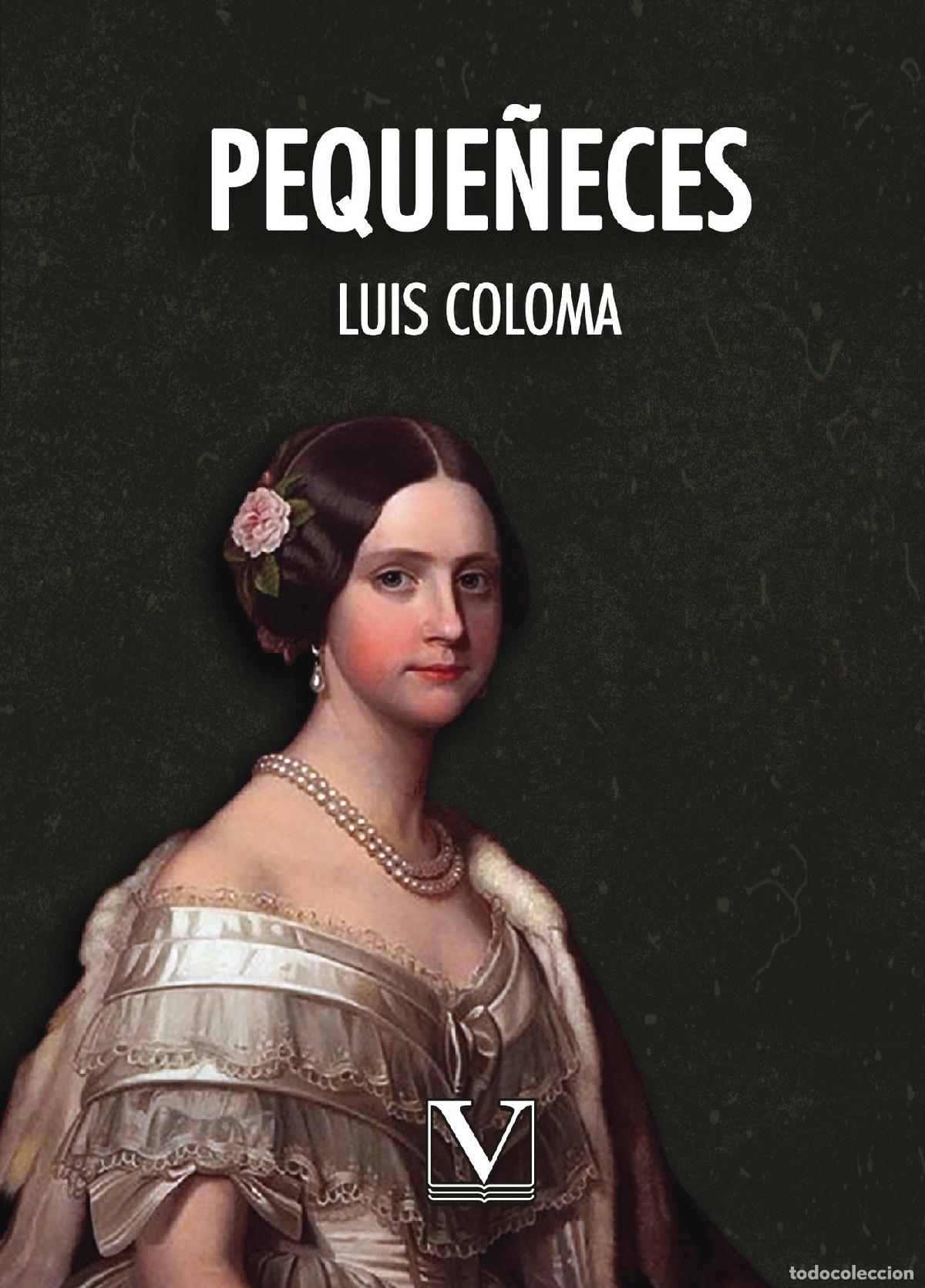 Libros: Peque&ntilde;eces - Luis Coloma - Foto 1