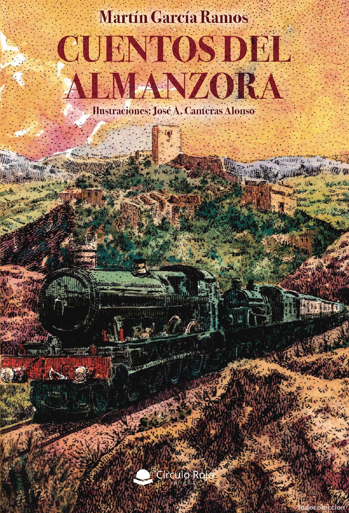 Libros: Cuentos del almanzora - Mart&iacute;n Garc&iacute;a Ramos