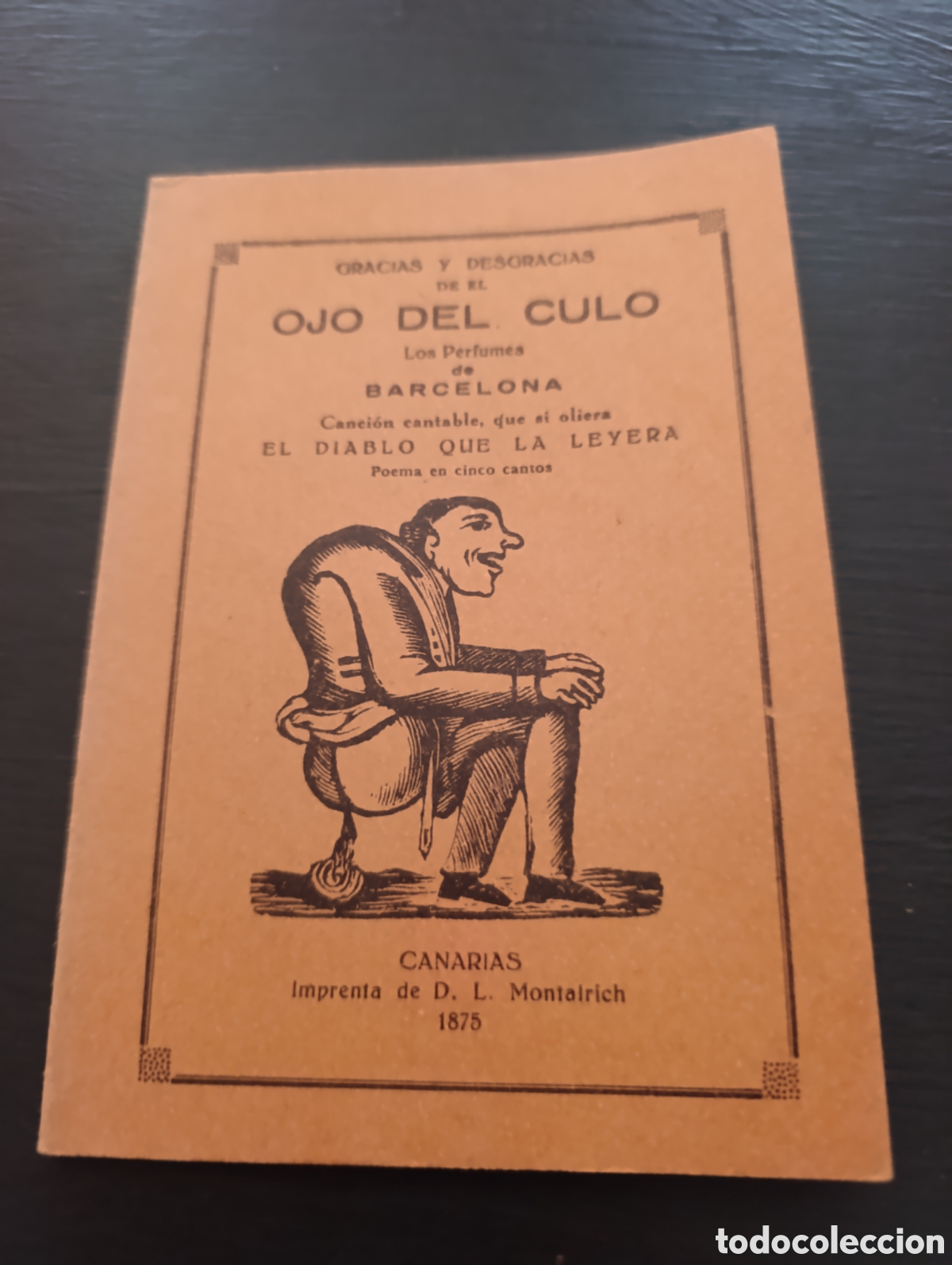 Libros: Facs&iacute;mil. GRACIAS Y DESGRACIAS DE EL OJO DEL CULO Los Perfumes de BARCELONA