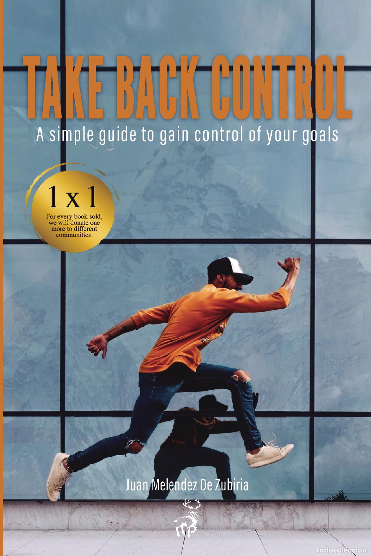 books: Take back control - Juan Mel&eacute;ndez De Zubir&iacute;a