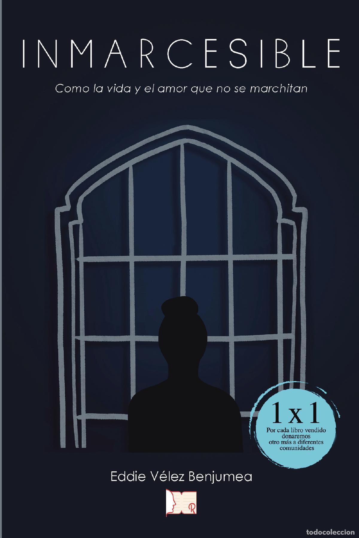 B&uuml;cher: Inmarcesible - Eddie V&eacute;lez Benjumea