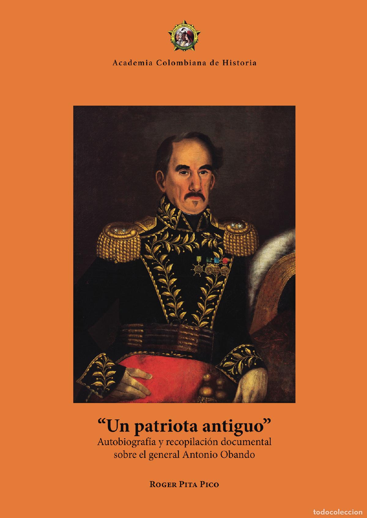 books: Un patriota antiguo - Roger Pita Pico